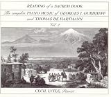 Reading of a Sacred Book: The Complete Piano Music of Georges I. Gurdjieff and Thomas de Hartmann, Volume Two