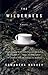 The Wilderness: A Novel