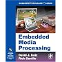 Embedded Media Processing