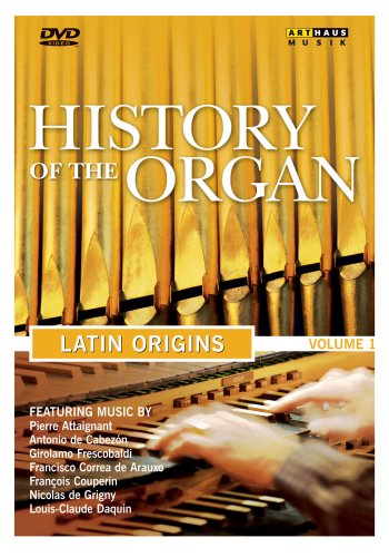 History of the Organ, Vol. 1: Latin Origins