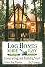 Log Homes Made Easy: Contracting and Building Your Own Log Home