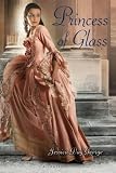 Princess of Glass