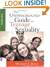 The Underground Guide to Teenage Sexuality