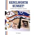 Kenilworth Sunset: Luton Town Supporter's Journal