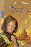 Die Sopranistin der K&ouml;nigin - Carol Dines