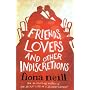 Friends, Lovers and Other Indiscretions