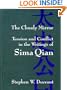 The Cloudy Mirror: Tension and Conflict in the Writings of Sima Qian (S U N Y Series in Chinese Philosophy and Culture)