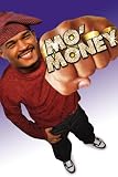 Mo` Money