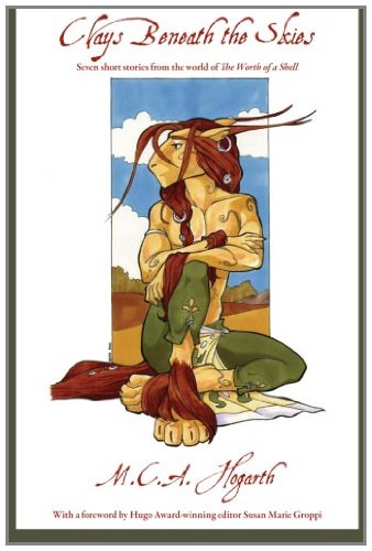 Clays Beneath the Skies (Volume 1)