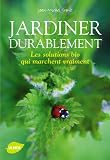 Jardiner durablement