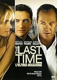 The Last Time - LUltima Occasione