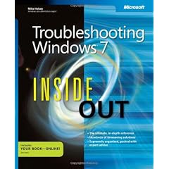 Troubleshooting Windows 7 Inside Out: The ultimate, in-depth troubleshooting reference