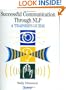 Successful Communication Through Nlp: A Trainer's Guide