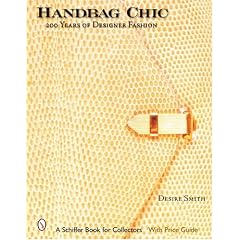 Handbag Chic: 200 Years of Designer Fashion