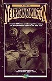 The Necronomicon: Selected Stories and Essays Concerning the Blasphemous Tome of the Mad Arab (Call of Cthulhu Novel)