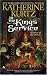 In the King's Service (Deryni: Childe Morgan Trilogy, Vol. I)