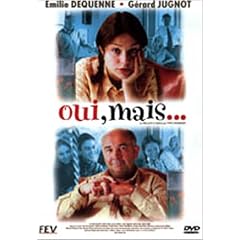 Oui, mais�