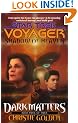 Shadow of Heaven (Star Trek Voyager, No 21, Dark Matters Book Three of Three)