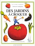 Revue Actes Sud  / Des jardins à croquer