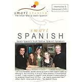 SmartSpanish Audio CDs Int/Adv. - Learning Spanish from Real Nativesby Christian Aubert