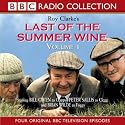Last of the Summer Wine: Four Original BBC Television Episodes - Starring Bill Owen, Peter Sallis and Brian Wilde v. 1 (BBC Radio Collection)