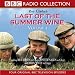 Last of the Summer Wine: Four Original BBC Television Episodes - Starring Bill Owen, Peter Sallis and Brian Wilde v. 1 (BBC Radio Collection)