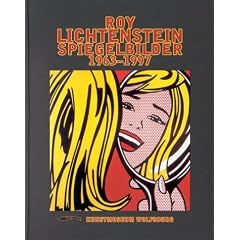 Roy Lichtenstein, Spiegelbilder 1963-1997