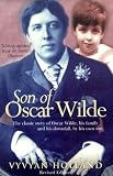 Son of Oscar Wilde (0786707011) by Holland, Vyvyan