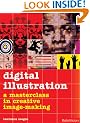 Digital Illustration: A Masterclass in Digital Image-Making