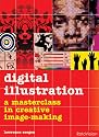 Digital Illustration: A Masterclass in Digital Image-Making