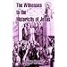 The Witnesses to the Historicity of Jesus