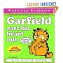 Garfield Eats His Heart Out (Garfield Classics)