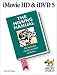 iMovie HD & iDVD 5: The Missing Manual