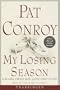 My Losing Season: The Point Guard's Way to Knowledge