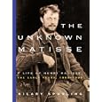 The Unknown Matisse
