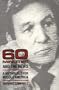 *60 Minutes* and the News: A MYTHOLOGY FOR MIDDLE AMERICA (Illinois Studies Communication)