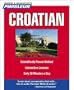 Pimsleur Croatian: Learn to Speak and Understand Croatian with Pimsleur Language Programs