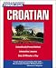 Pimsleur Croatian: Learn to Speak and Understand Croatian with Pimsleur Language Programs (Compact) by Pimsleur