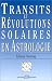 Transits et révolutions solaires en astrologie