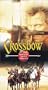 Crossbow [VHS]