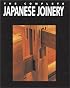 The Complete Japanese Joinery