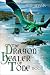 The Dragon Healer of Tone: "Book 1"