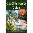 Costa Rica Guide, 10th Edition by  Paul Glassman