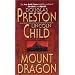 Mount Dragon: A Novel