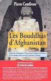 Les Bouddhas d\'Afghanistan