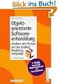 Objektorientierte Softwareentwicklung. Analyse und Design mit UML