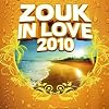 Zouk In Love 2010
