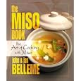 The Miso Book: The Art of Cooking With Miso