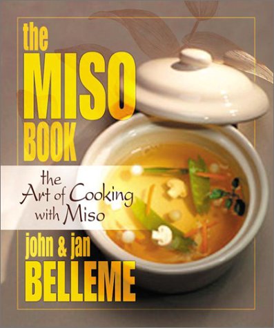 Miso Book: The Art of Cooking with Miso
