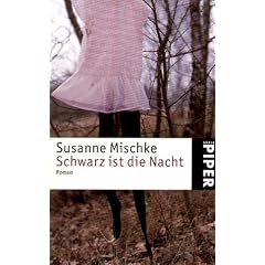 Schwarz ist die Nacht: Roman
